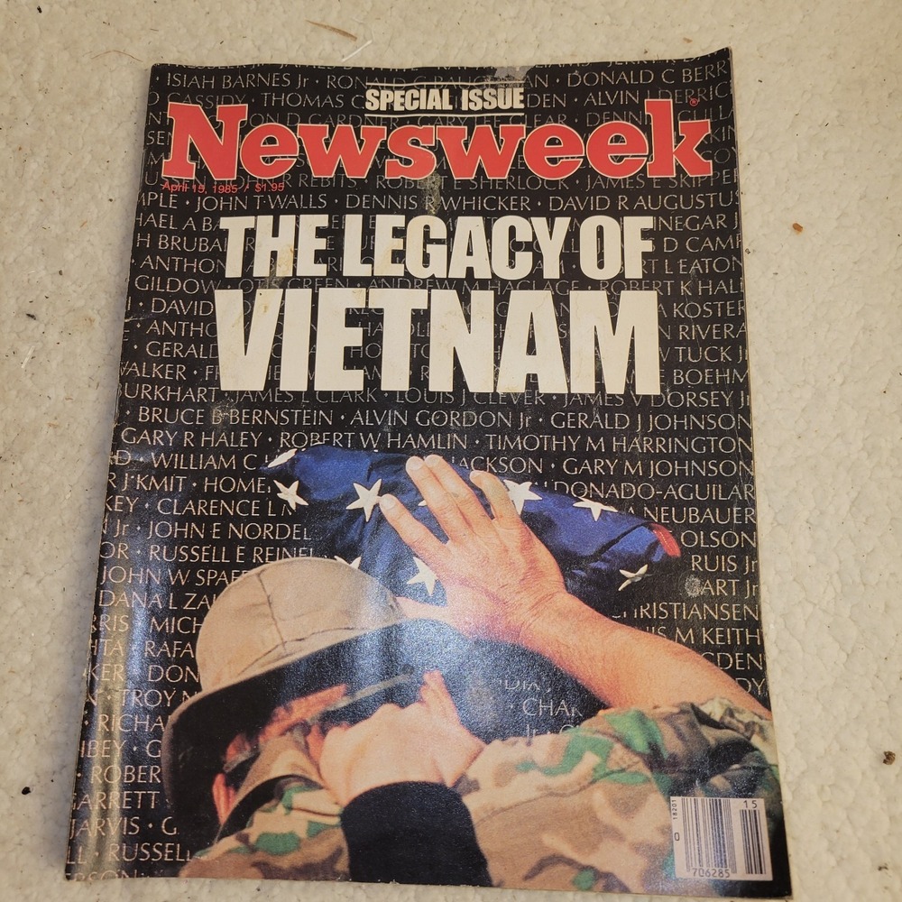 SPECIAL ISSUE NEWSWEEK LEGACY OF VIETNAM‎ -   APRIL 15, 1985